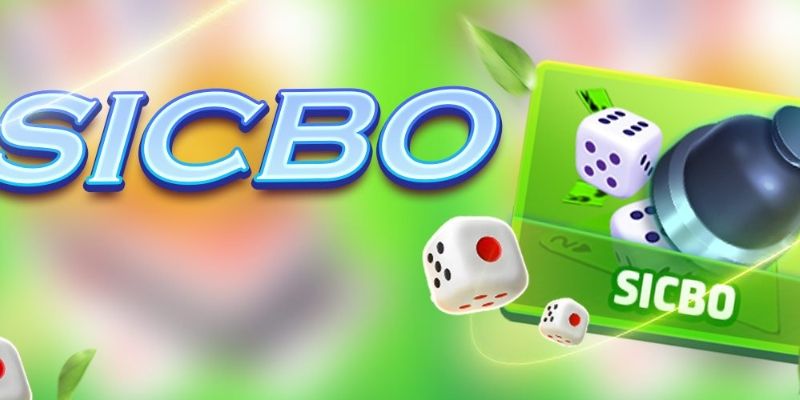 Chi tiết cách chơi Sicbo U888 cho “chiếu mới” 